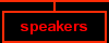  [ speakers ] 