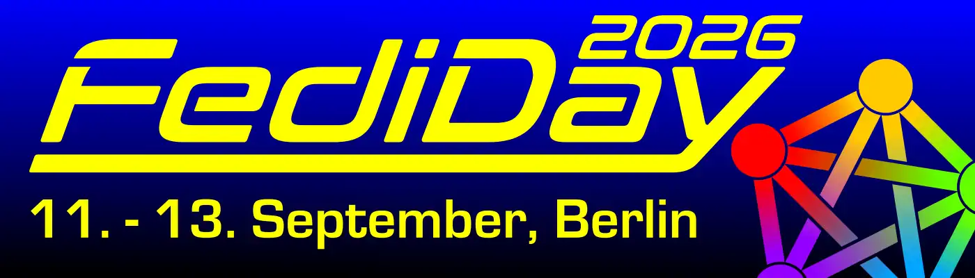 black-blue Background with a fediverse logo, yellow text: FediDay 26, 11.–13. September, Berlin